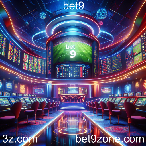 Descubra o Universo das Apostas na Bet9: Uma Experiência Completa e Emocionante